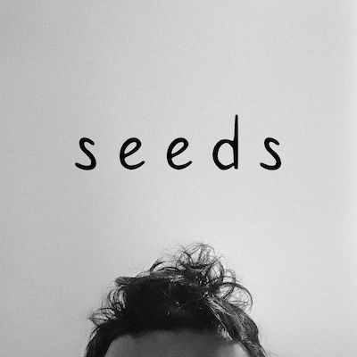 seeds — a collection of songs I love to sing